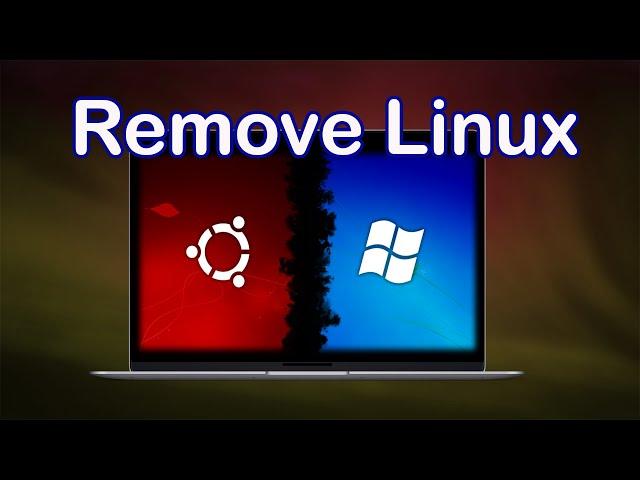 How to Uninstall  Linux Mint / Ubuntu from Windows Dual Boot  UEFI Boot Only