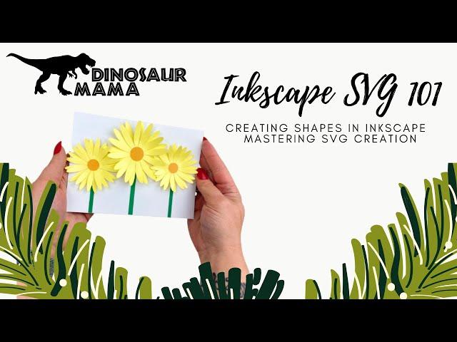 Inkscape 101: How to Create Shapes | Inkscape SVG Tutorial for Cricut | Inkscape for Beginners