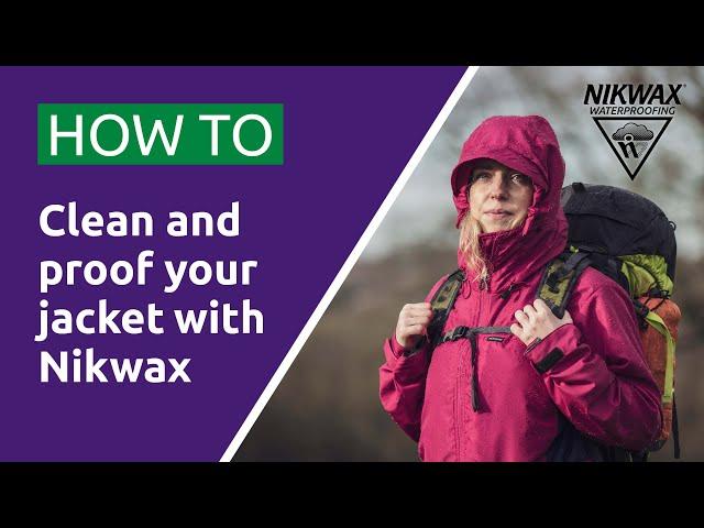 How to Clean and Proof Your Jacket with Nikwax Tech Wash® & TX.Direct Spray-On®