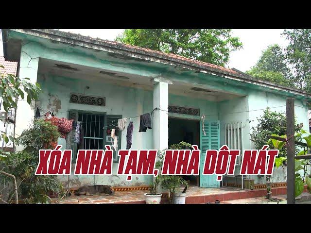 Quảng Ninh quyết tâm xóa nhà tạm, nhà dột nát cho hộ nghèo