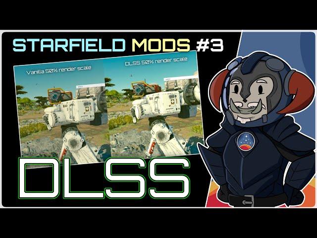 STARFIELD MODS #3: DLSS