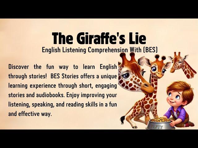 Learn English through stories - English listening  practice | The Giraffe's Lie