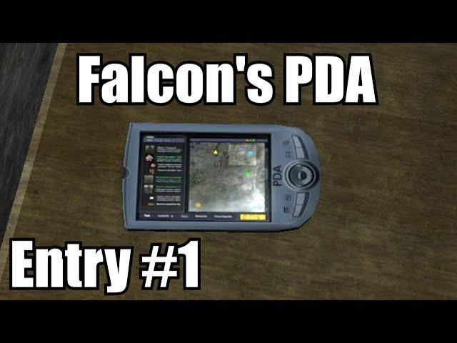 S.T.A.L.K.E.R.: Falcon's PDA - Entry #1 (Fan-made Story)