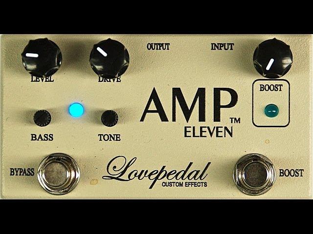 Lovepedal Amp Eleven