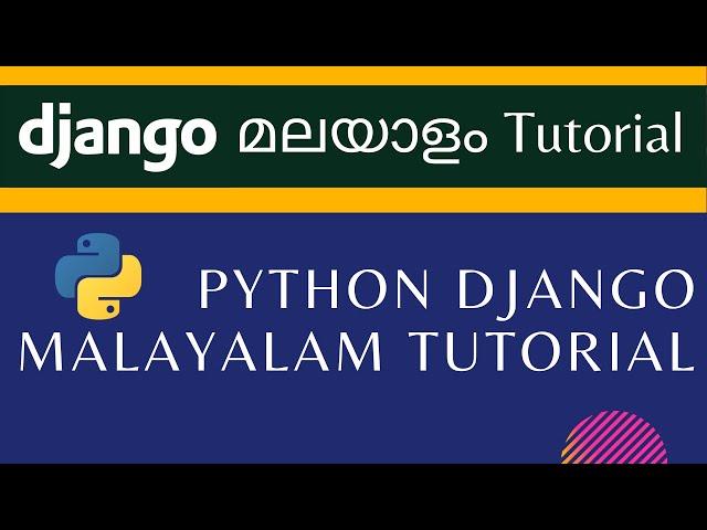 python Django malayalam tutorial