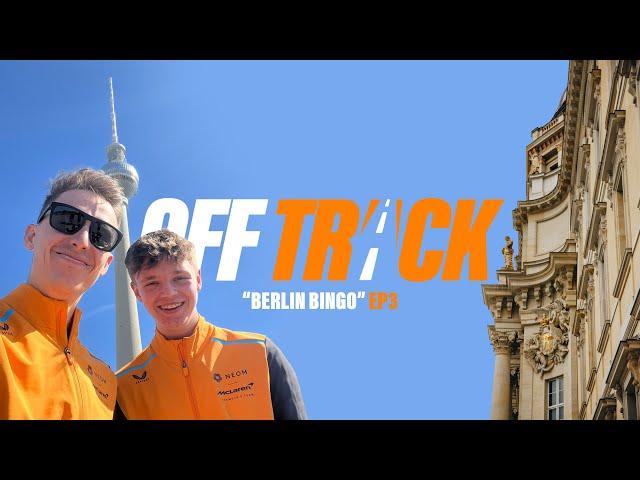 Off Track with Jake Hughes and Taylor Barnard - Episode 3: Berlin Bingo