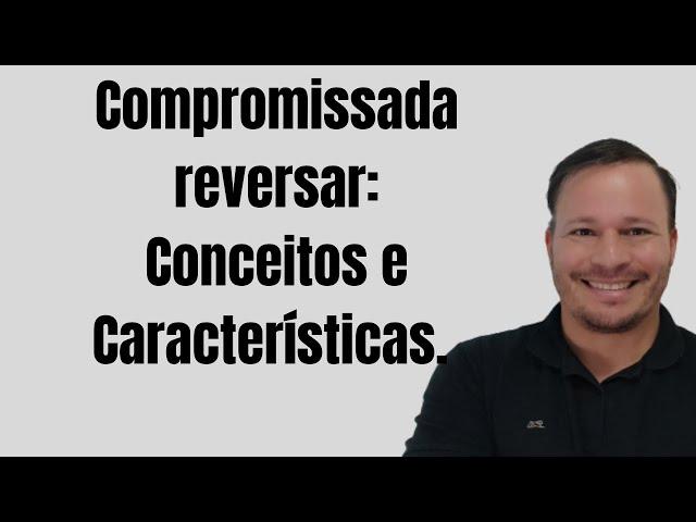 O que são Compromissada Reversas - Termos do dicionário do Investidor.