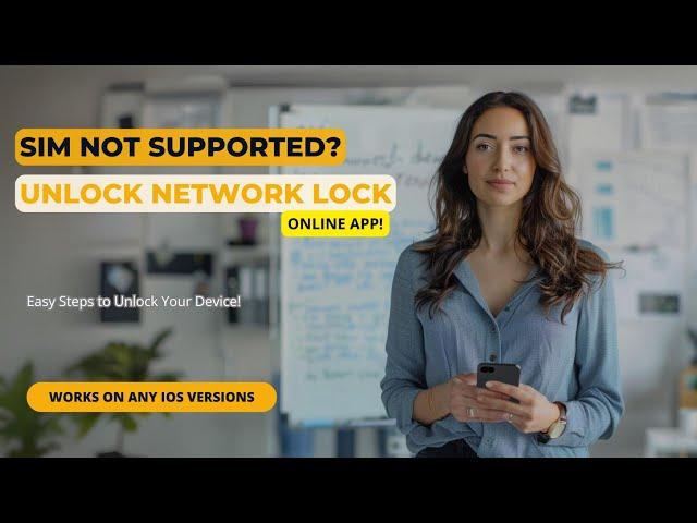 Sim Not Supported? Unlock Network Lock With this Online App!