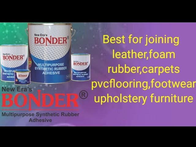 BONDER  (Multipurpose Synthetic Rubber Adhesive)