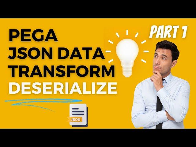 Map JSON Data in Pega|Deserialization|JSON Data Transform Part 1