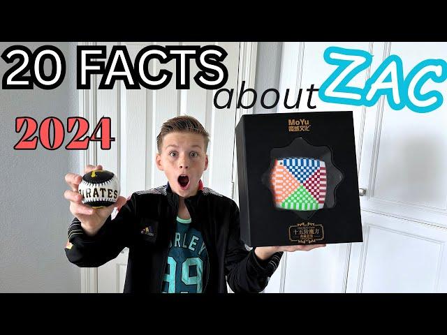 20 Facts About Me (Zac) 2024