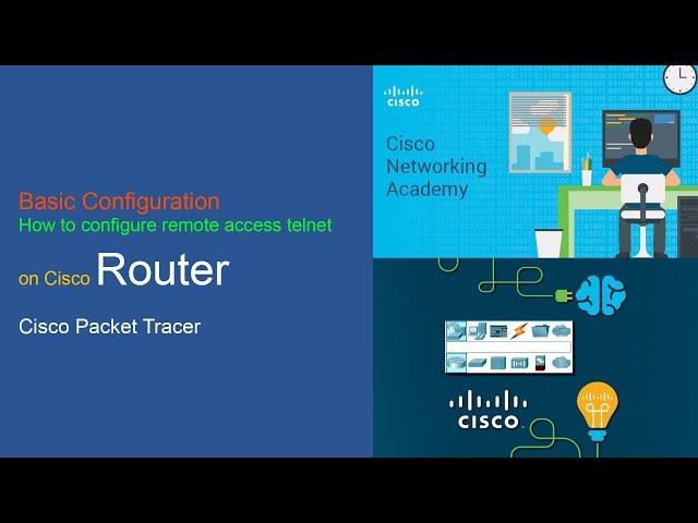 12-Basic Configuration: How to configure remote access telnet on cisco Router