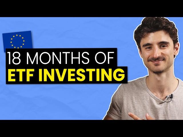 18 Months of ETF Investing as European: What I Learned