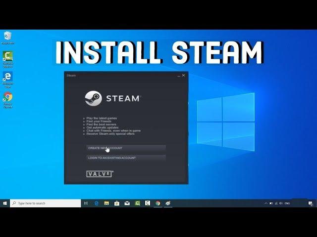 How to Install Steam on Windows 10