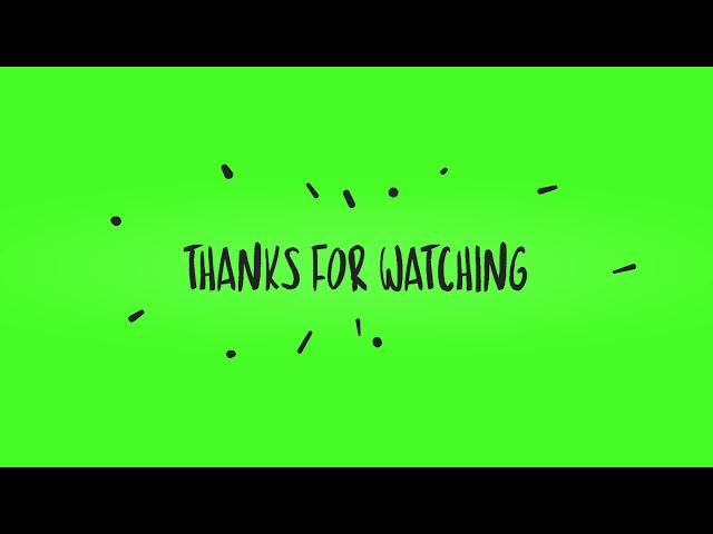 thanks for watching outro green screen effects