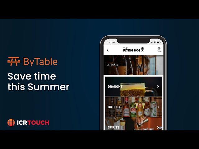 Save Time This Summer with ByTable | ICRTouch