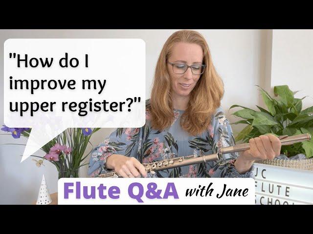 How to improve your upper register on the flute