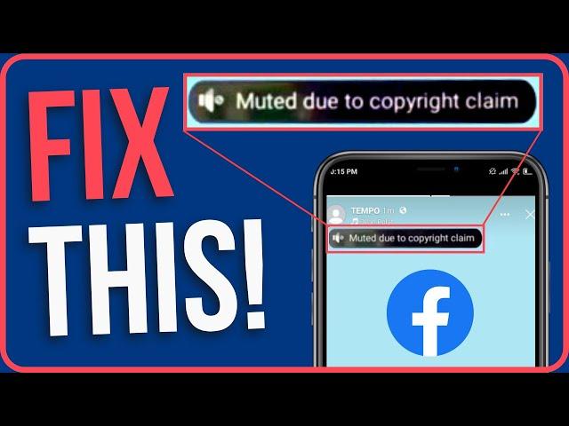 FIX MUTED DUE TO COPYRIGHT CLAIM FACEBOOK STORY (Easy Fix)