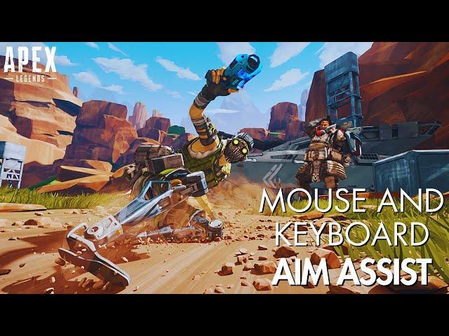Apex | Aim Assist on Keyboard and Mouse