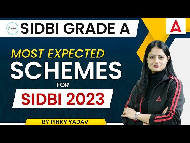 SIDBI Grade A | Most Expected Schemes For SIDBI 2023 | By Pinky Yadav