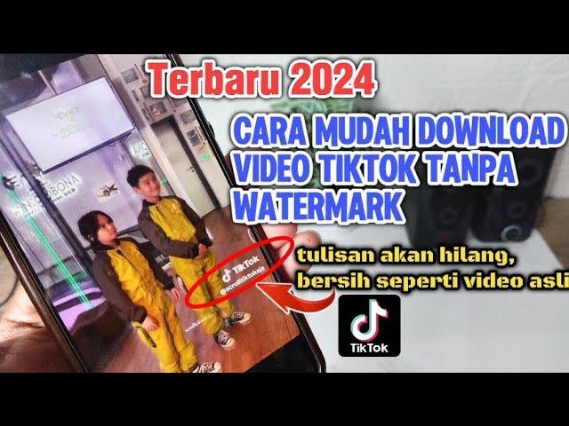 Hilang !! Cara Mudah Download Video Tiktok Tanpa Watermark