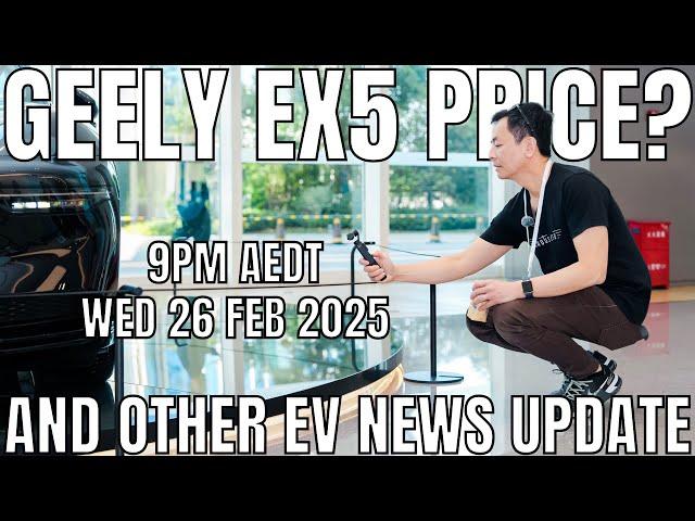 Geely EX5 Electric SUV Leaked Pricing for Australia! | Wed 26 Feb 2025