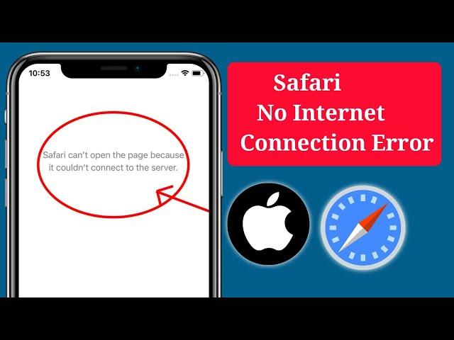 How to fix safari cannot open the page because your iPhone is not connected to the internet 2024