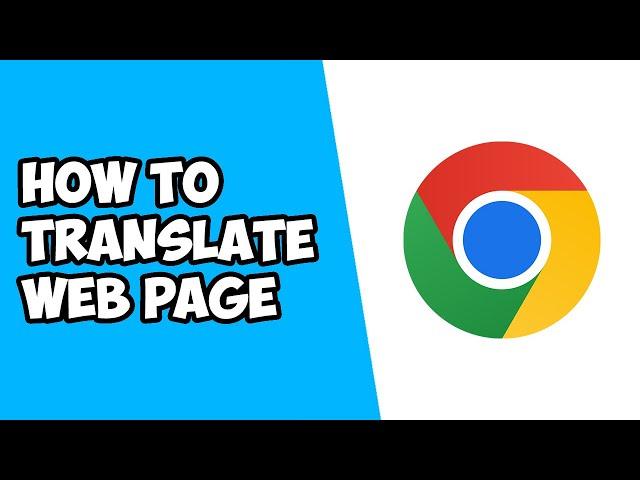 How To Translate Web Page on Google Chrome