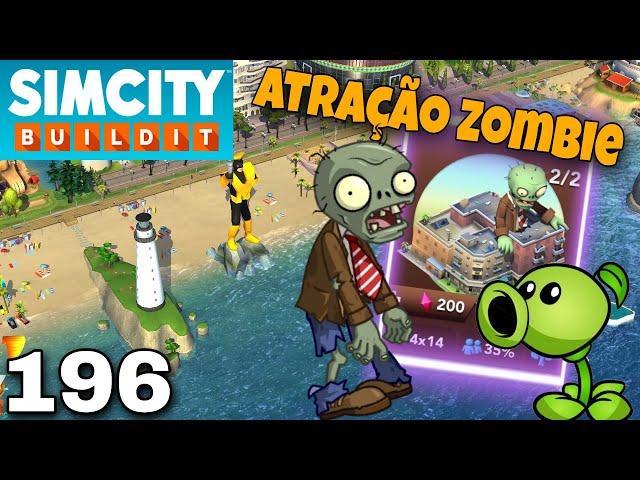 PLANTS VS ZOMBIE / SIM CITY BUILDIT CONSTRUINDO DO ZERO PARTE 196 #simcity #simcitybuildit