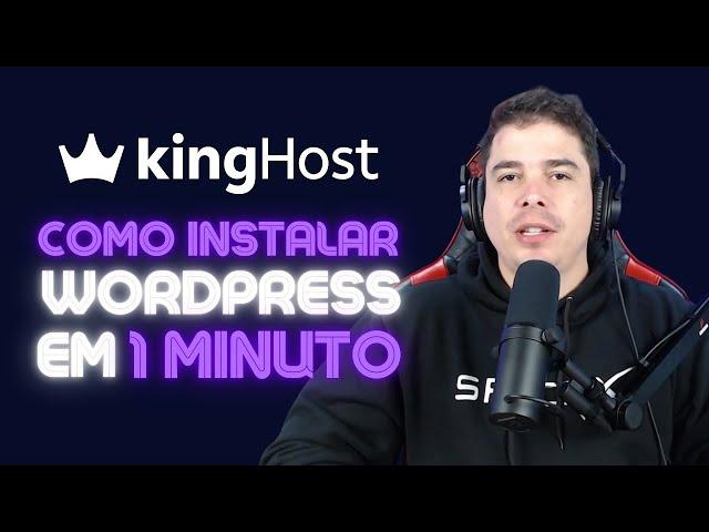 KINGHOST COMO INSTALAR O WORDPRESS NA SUA HOSPEDAGEM