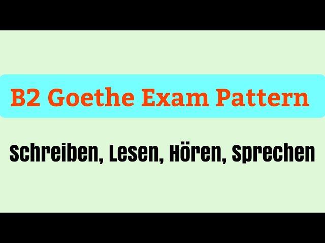 B2 German Exam Pattern 2022| Deutsche Prüfung