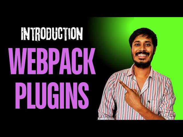 Webpack Plugins Introduction: What They Are and Why You Need Them