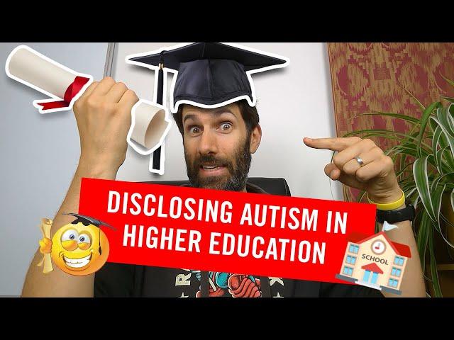 Disclosing Autism in Higher Education (Should you disclose Aspergers to your University?)