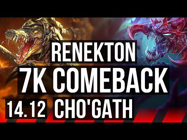 RENEKTON vs CHO'GATH (TOP) | 7k comeback, 53k DMG | NA Grandmaster | 14.12