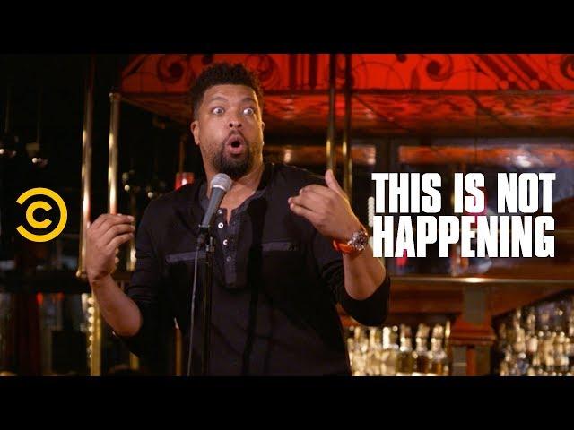 DeRay Davis - Don't Call Mom - This Is Not Happening - Uncensored