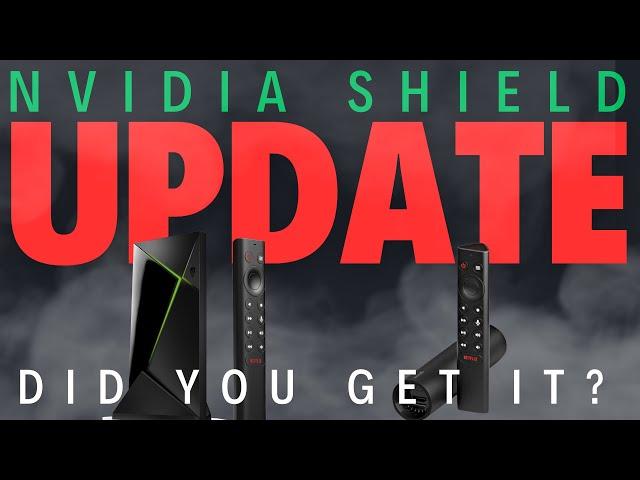 Nvidia Shield TV Update / HOTFIX Have You Received This Update?