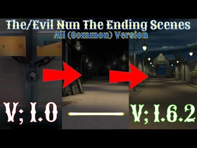 The/Evil Nun Gameplay : The Ending Scenes In All (Common) Version