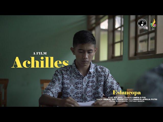 ACHILLES - Film Pendek Pramuka SMPN 9 Payakumbuh