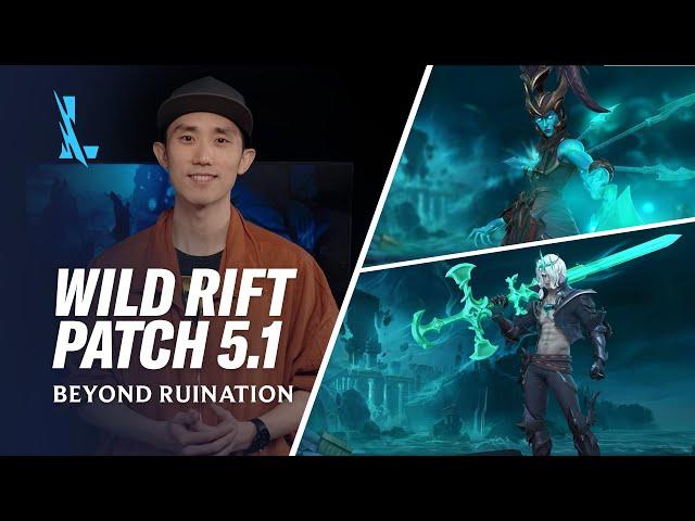 Patch 5.1 Preview  - League of Legends: Wild Rift