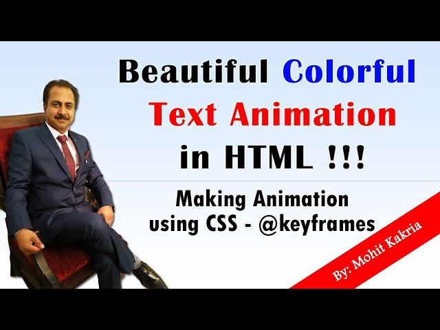 Colorful Text Animation | Learn HTML and CSS | Mohit Tutorials