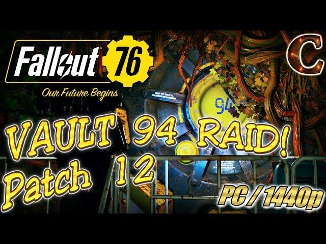 Vault 94 Raid: Join Me in Fallout 76 Tuesday As Soon As Patch 12 Releases!