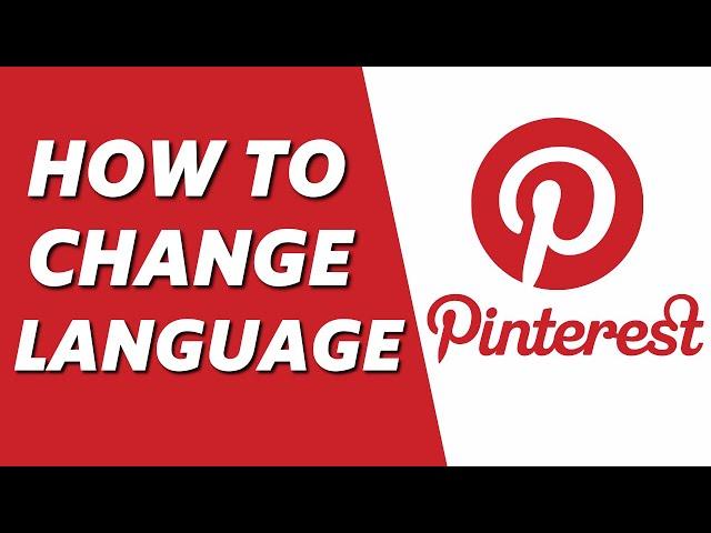 How to Change Language on Pinterest! (Easy 2025)