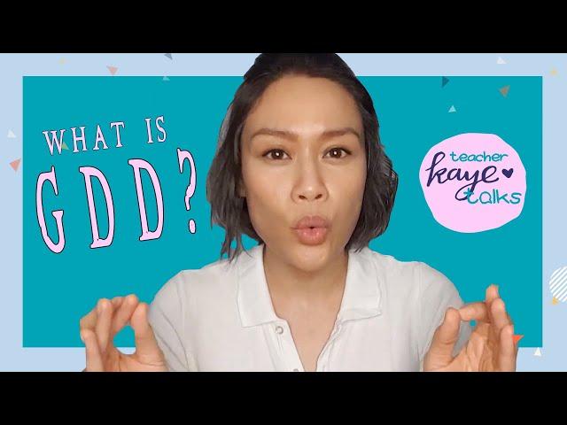 Ep 39: What is GDD? Global Developmental Delay | Teacher Kaye Talks