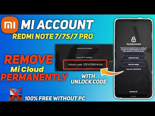 Redmi Note 7/7s/7 Pro Mi Account Bypass Permanently Without PC Free Remove Mi Account in Redmi 100%