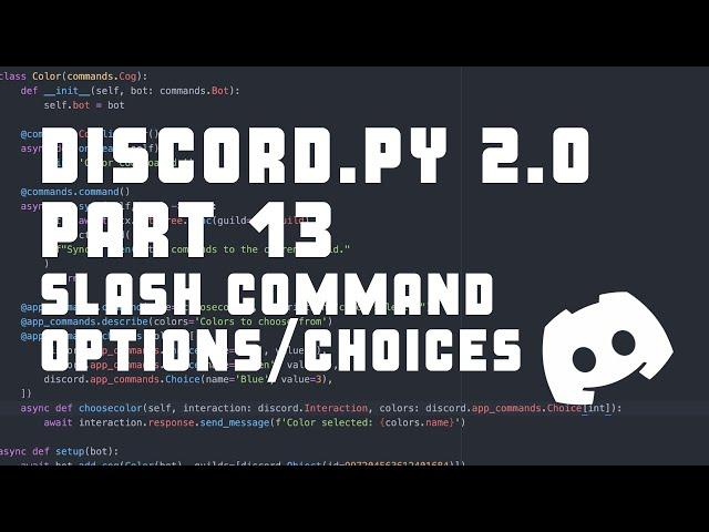 Slash Command Choices/Options - Making a simple bot in Discord.py 2.0 - Part 13
