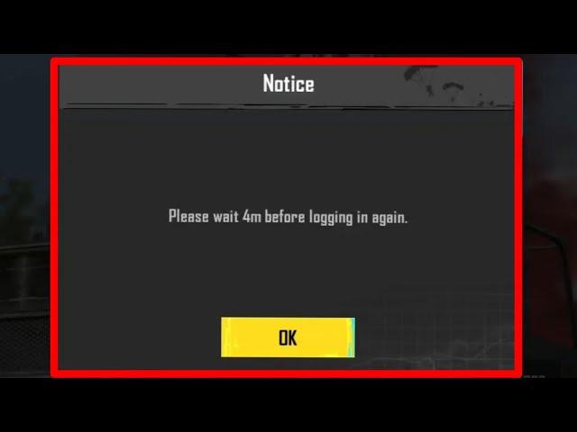 Battleground Mobile India Fix Please wait 4m before logging in again Problem Solve In Pubg & Bgmi