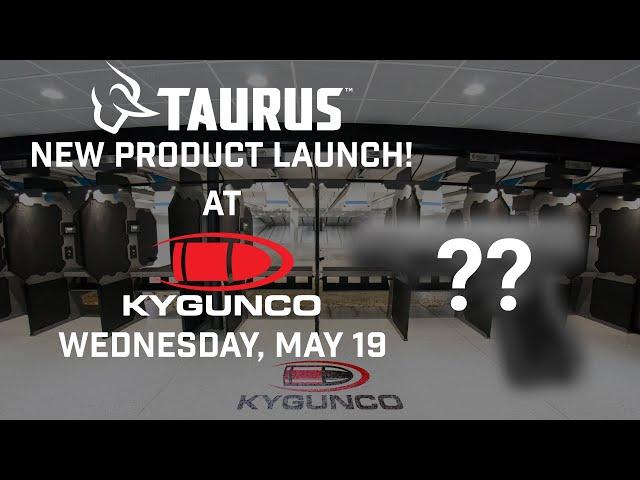 Taurus New Product Launch at KyGunCo