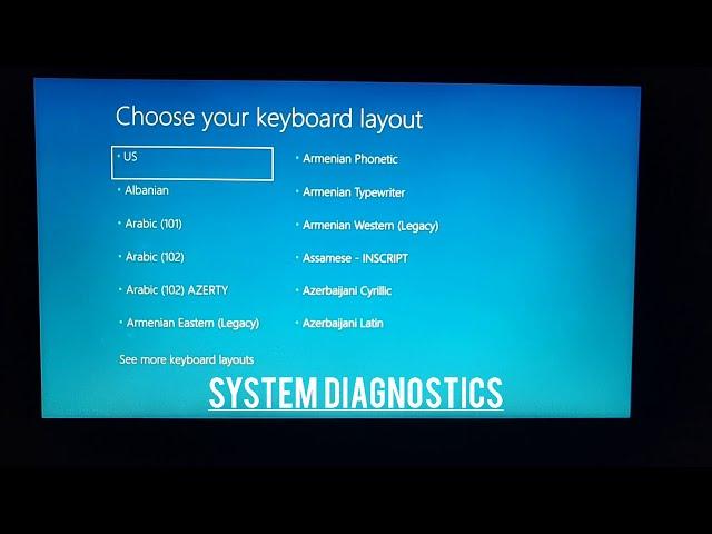 Windows stuck at "choose an option" l System Diagnostics l Windows 10 Home l Choose Keyboard Layout