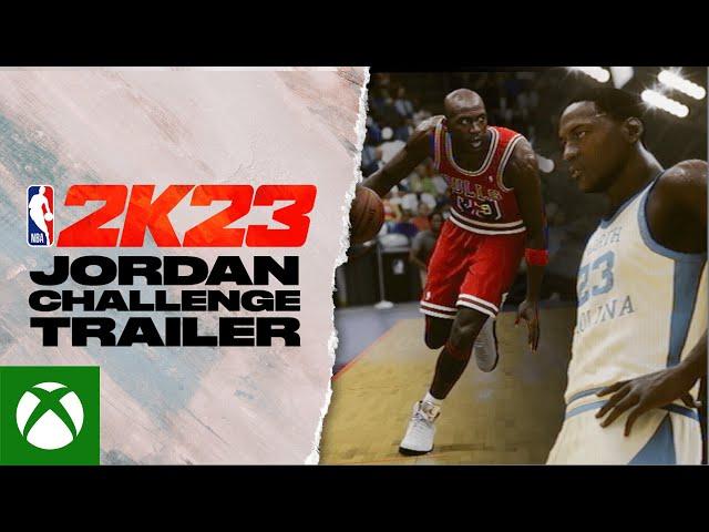 NBA 2K23: The Jordan Challenge Trailer