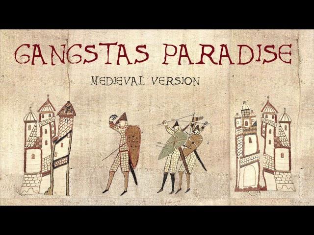 GANGSTA'S PARADISE | Medieval Bardcore Version